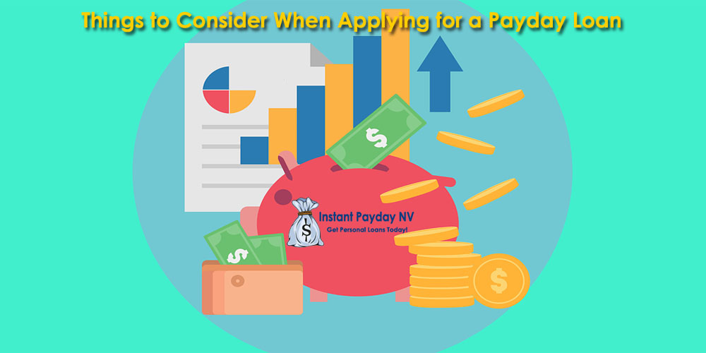 Things to Consider When Applying for a Payday Loan
