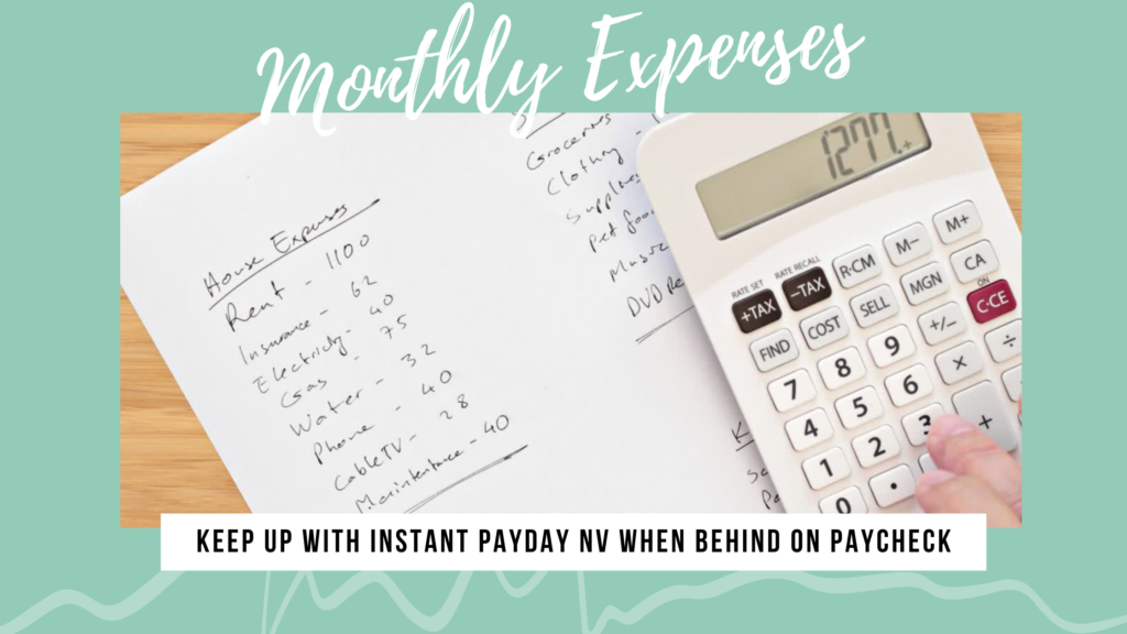 Keep Up with Monthly Expenses when Behind on Paycheck