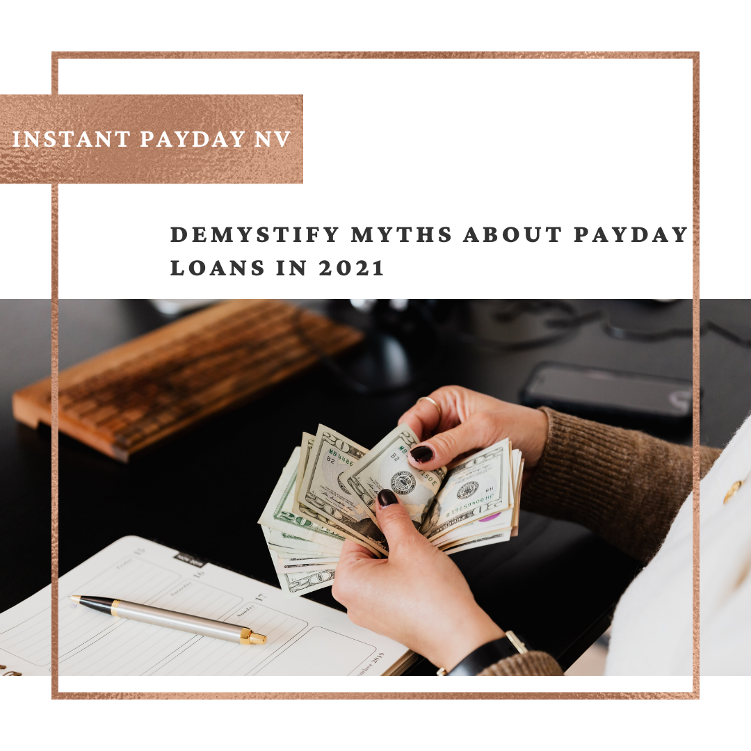 Demystify Myths about Payday Loans in 2021