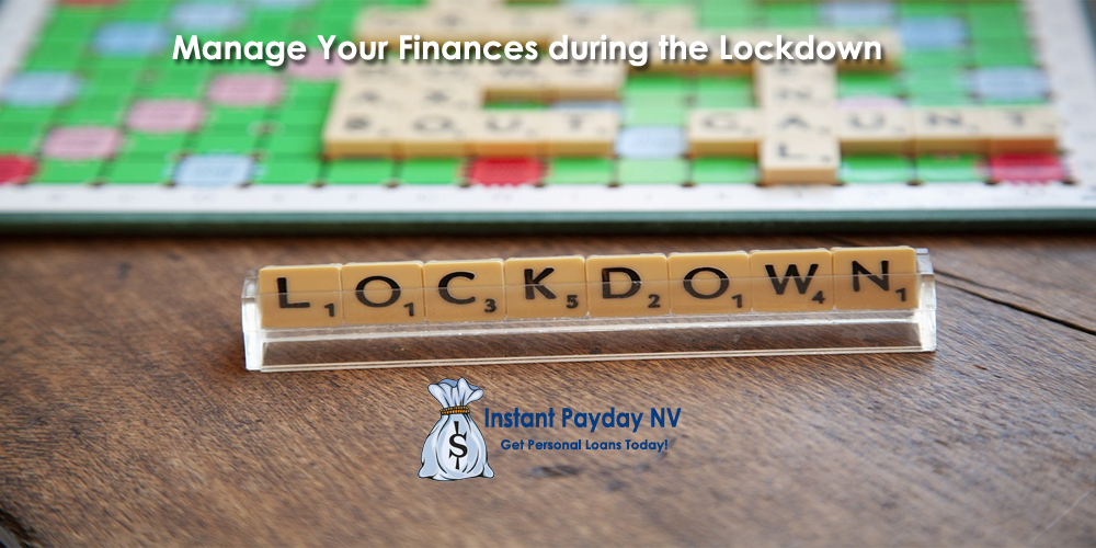 Manage Your Finances during the Lockdown