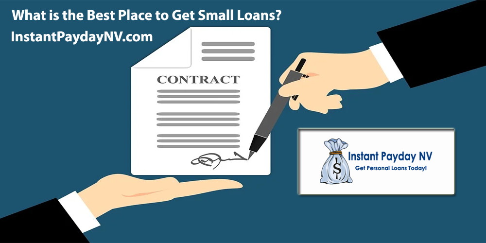 What is the Best Place to Get Small Loans