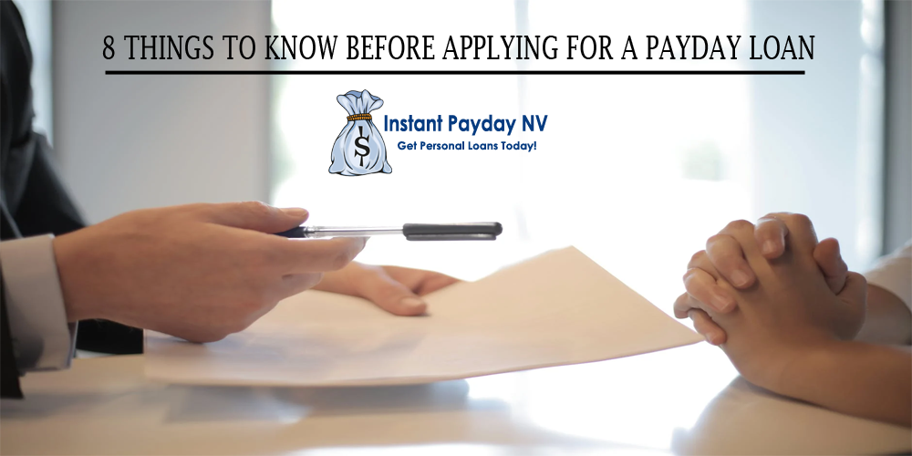 8 THINGS TO KNOW BEFORE APPLYING FOR A PAYDAY LOAN