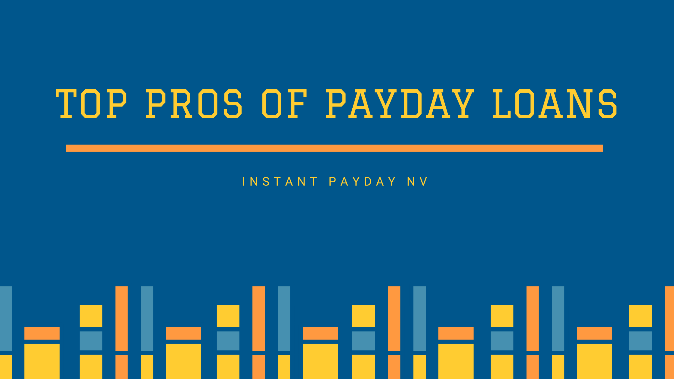 Top Pros of Payday Loans