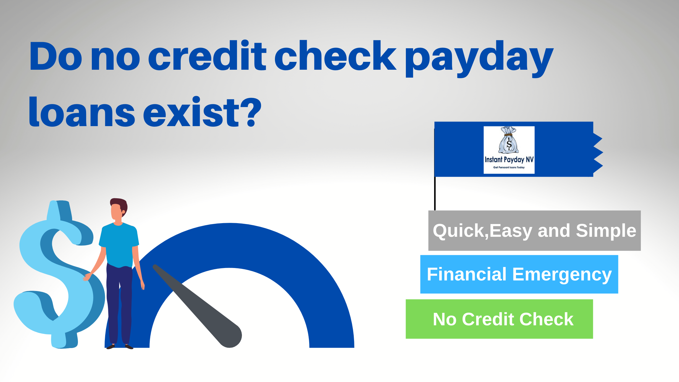 Do no credit check payday loans exist