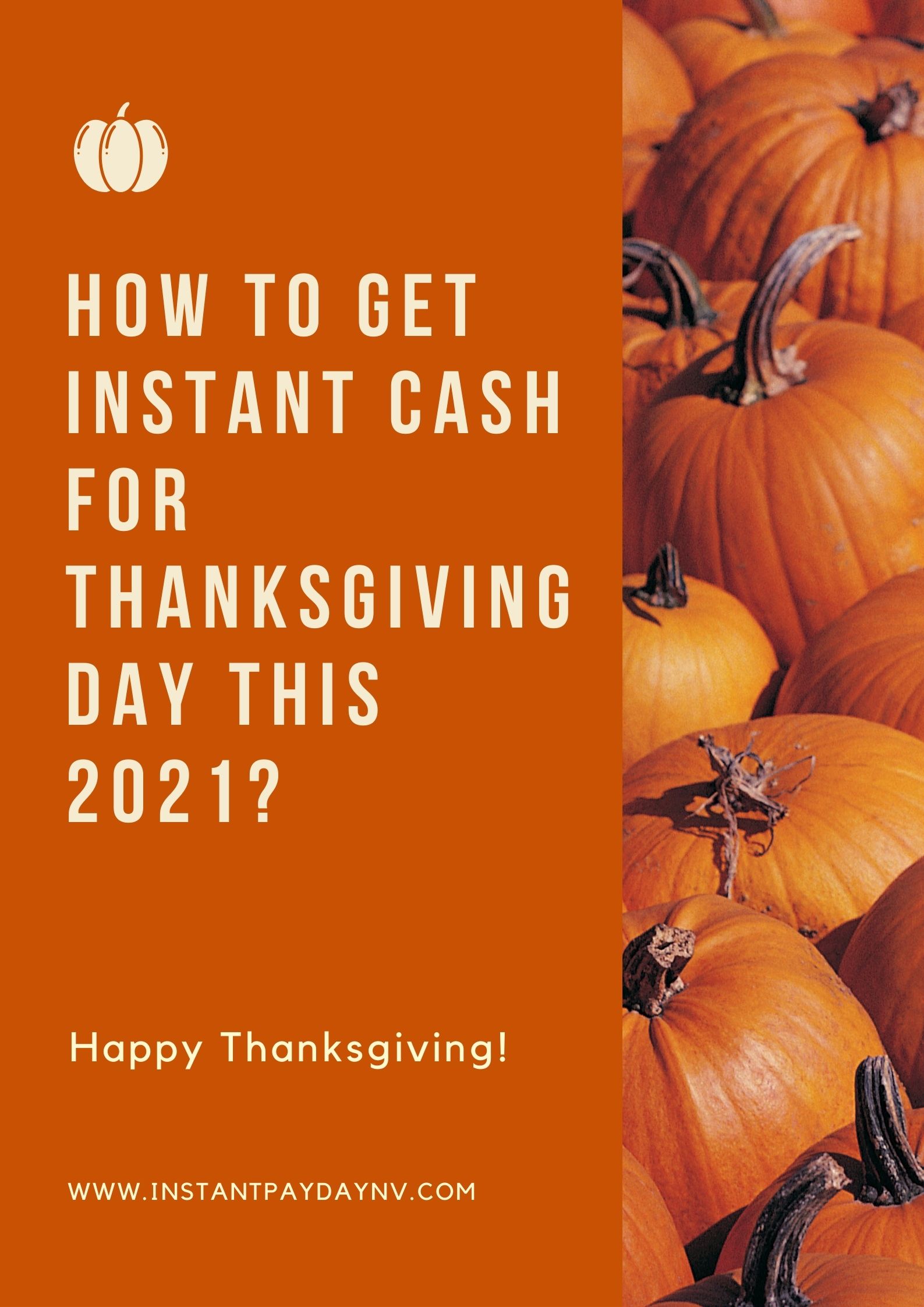 How to Get Instant Cash for Thanksgiving Day this Year?