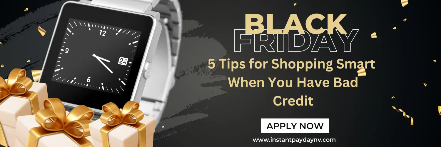 5 Tips for Shopping Smart When You Have Bad Credit