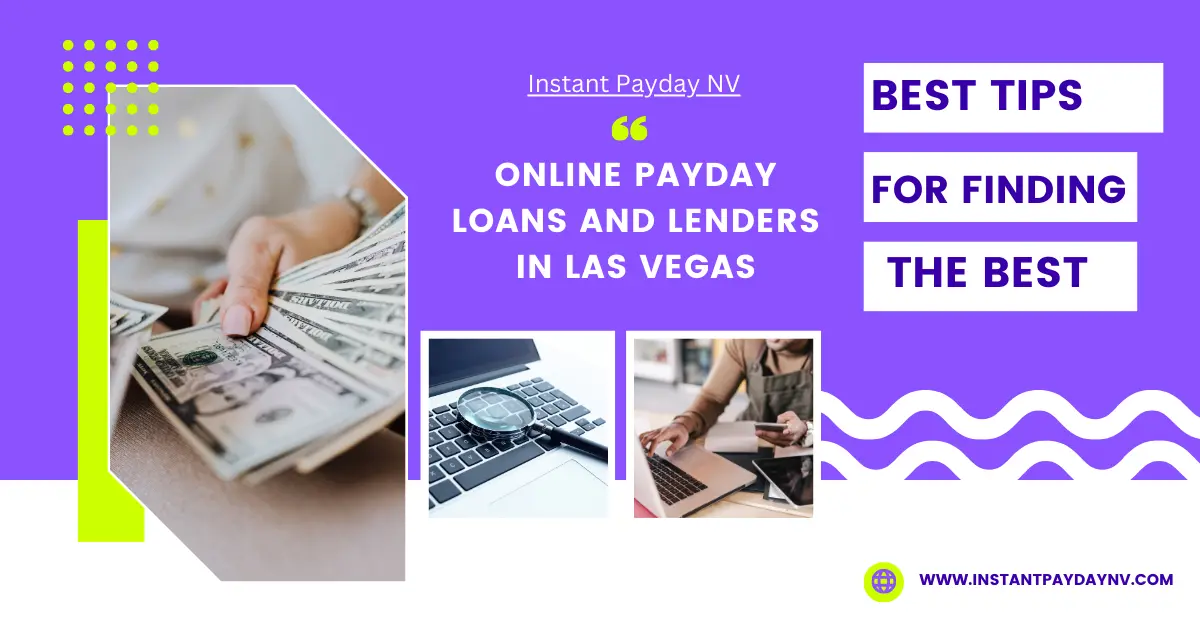 Best Tips for Finding the Best Online Payday Loans and Lenders in Las Vegas