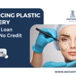 Financing Plastic Surgery with Payday Loan Online No Credit Check